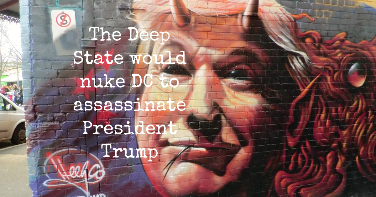 Deep State wants Donald Trump out of office